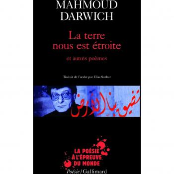 La terre nous est étroite et autres poèmes