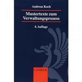 Mustertexte zum Verwaltungsprozess: