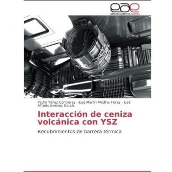 Interacción de ceniza volcánica con YSZ: Recubrimientos de barrera térmica