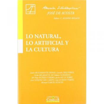 Lo natural, lo artificial y la cultura