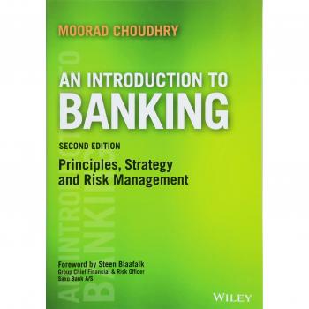An Introduction to Banking: Principles, Strategy and Risk Management