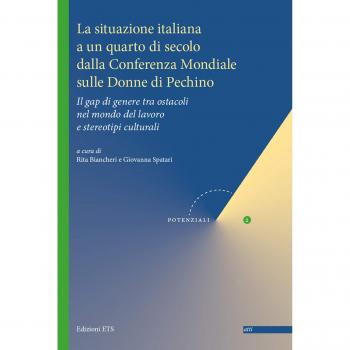 La situazione italiana a un quarto di secolo dalla Conferenza mondiale sulle donne di Pechino. Il gap di genere tra ostacoli nel mondo del lavoro e stereotipi culturali