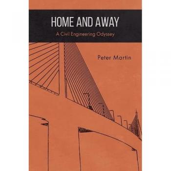 Home and Away: A Civil Engineering Odyssey