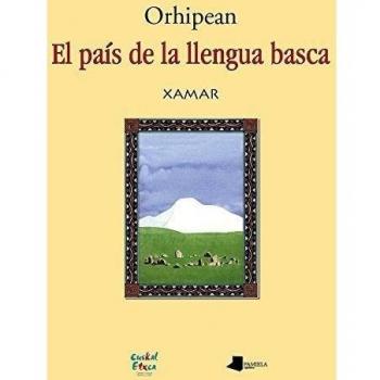 Orhipean. El pais de la llengua basca