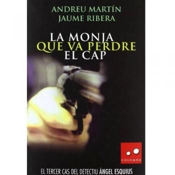 La monja que va perdre el cap