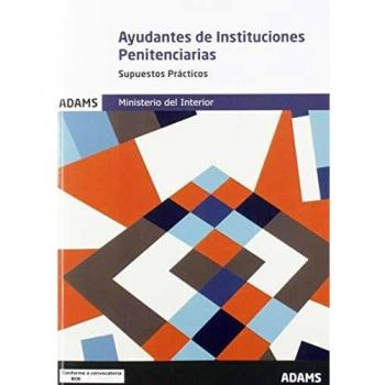 Supuestos prácticos ayudantes de instituciones penitenciarias.