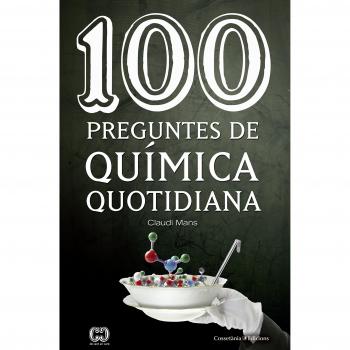 100 preguntes de química quotidiana (Tapa blanda).