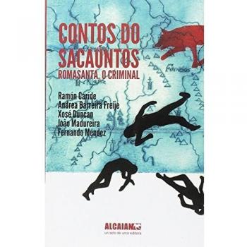 Contos do sacauntos romasanta, o criminal