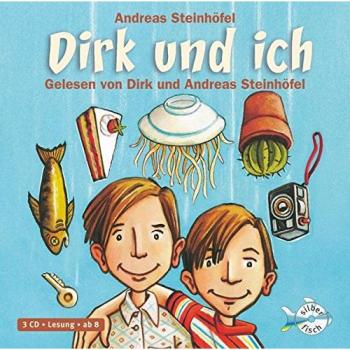 Andreas Steinhöfel|Dirk und ich|Hörbuch