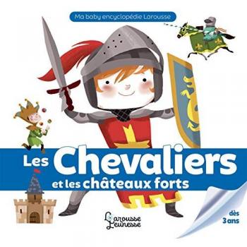 Les Chevaliers et les châteaux forts