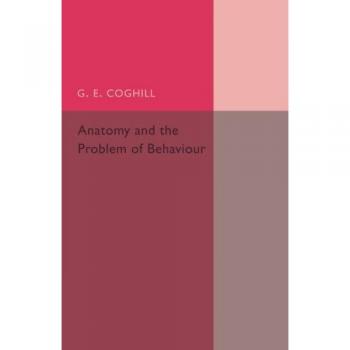 Anatomy and the Problem of Behaviour