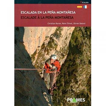 Escalada en la peña montañesa / escalade à la peña montañesa (Tapa blanda).