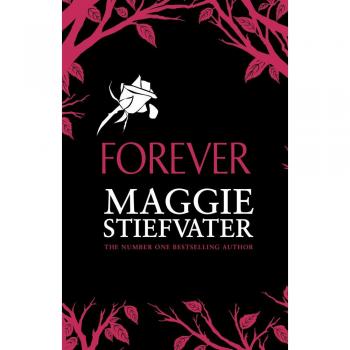 Stiefvater, M: Forever