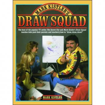 Mark Kistler's Draw Squad