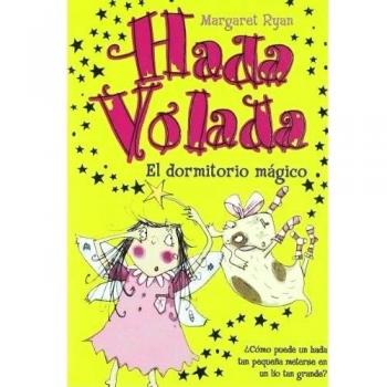 Hada volada. el dormitorio magico