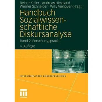 Handbuch Sozialwissenschaftliche Diskursanalyse