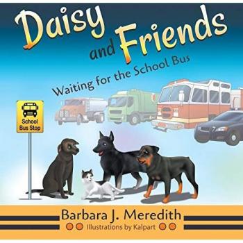 Daisy and Friends Waiting for the School Bus