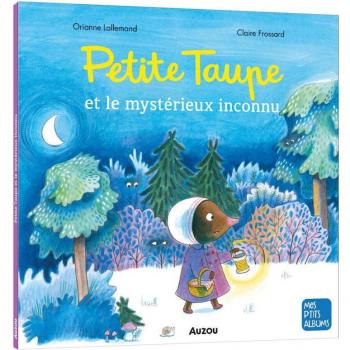 Livre Petite Taupe et le mystérieux inconnu