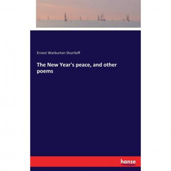The New Year's peace, and other poems