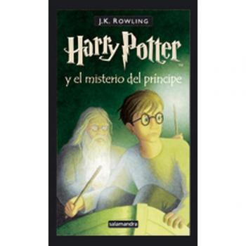 HARRY POTTER 6 Y EL MISTERIO DEL PRINCIPE