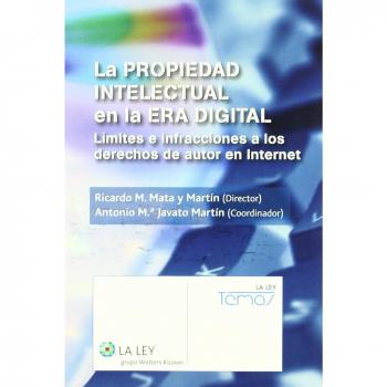 La propiedad intelectual en la era digital.