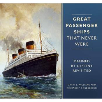 Great Passenger Ships that Never Were