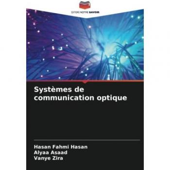 Hasan, Hasan Fahmi: Systèmes de communication optique