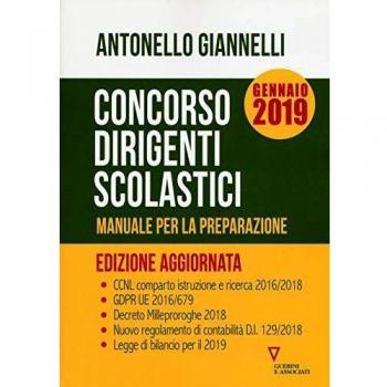 Concorso dirigenti scolastici. Manuale per la preparazione