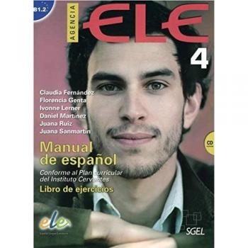 Agencia ELE 4: Manual de Español / Arbeitsbuch mit Audio-CD