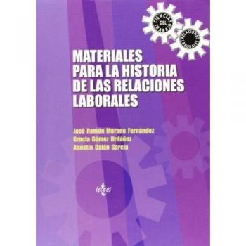 Materiales para la Historia de las Relaciones Laborales