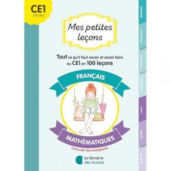 Mes petites leçons français et maths CE1