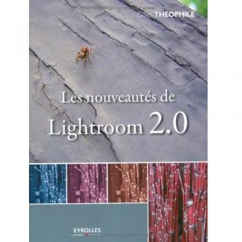 Les nouveautés de Lightroom 2.0