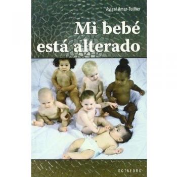 Mi Bebe Está Alterado