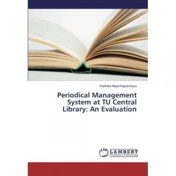 Periodical Management System at TU Central Library: An Evaluation