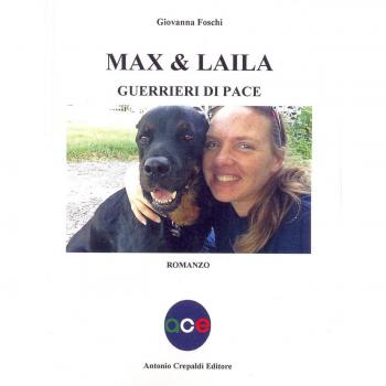 Max & Laila. Guerrieri di pace