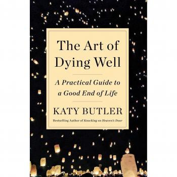 The Art of Dying Well