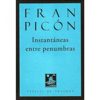 Instantáneas entre penumbras