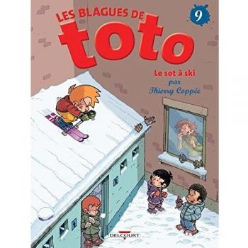 Les Blagues de Toto T09: Le Sot à ski