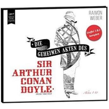 Raimon Weber Die Geheimen Akten Des Sir Conan Doyle: Akten 1-10 (2 Mp3-Cds)