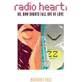Radio Heart; or, How Robots Fall Out of Love