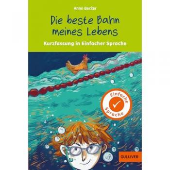 Kurzfassung in Einfacher Sprache. Die beste Bahn meines Lebens