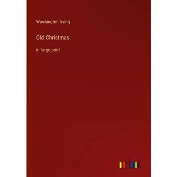 Irving, Washington: Old Christmas