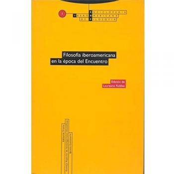 Filosofía iberoamericana en la época del Encuentro: Vol. 01 (Tapa blanda).