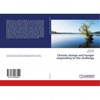 Climate change and hunger responding to the challenge