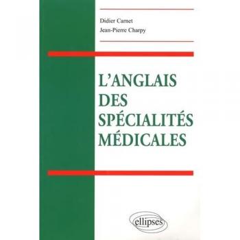 L’anglais des spécialités médicales