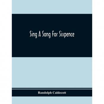 Sing A Song For Sixpence