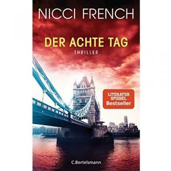 Nicci French Der Achte Tag: Thriller