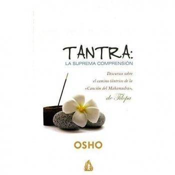 Tantra: la suprema comprensión