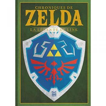 CHRONIQUES DE ZELDA