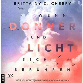 Cherry, Brittainy C. Wenn Donner Und Licht Sich Berühren